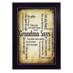 "Grandma Says" By Susan Ball; Printed Wall Art; Ready To Hang Framed Poster; Black Frame