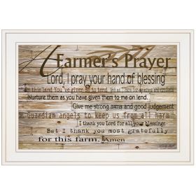 "A Farmer's Prayer" by Cindy Jacobs; Ready to Hang Framed Print; White Frame